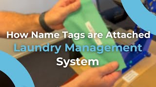 #TechTuesday Ep. 2 - Applying Name Tags on Laundry Garment Management System