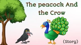 never compare yourself to others /moral story /bed time story for kids /the Peacock and the Crow