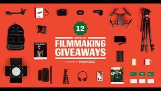 OVER $50,000 IN GEAR: 12 Days of Film Making Giveaway