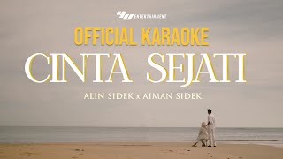 Aiman Sidek ft Alin Sidek - Cinta Sejati (Official Karaoke)