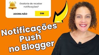 NOTIFICAÇÕES PUSH no BLOGGER - FÁCIL e RÁPIDO