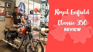 Royal Enfield Classic 350 Review