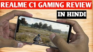 REALME C1 GAMING REVIEW |  REALME C1 PUBG GAMING REVIEW