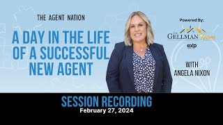 Educating the Agent Recap: A Day in the Life of a Successful New Agent