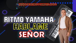 Hablame señor // Ritmo personalizado con intro // Tienda de ritmos y samples Avofc