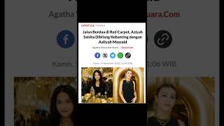 JALAN BERDUA DI RED CARPET AZIZAH SALSHA DIBILANG KEBANTING DENGAN AALIYAH MASSAID #shorts