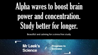 Study music  Using Alpha waves to boost brain npower