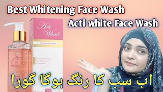 Acti White Face Wash Review  | Whitening Face wlWash | Acti White Whitening Face Wash