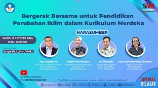 SMB: Bergerak Bersama untuk Pendidikan Perubahan Iklim dalam Kurikulum Merdeka