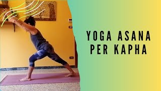 YOGA per Kapha - Asana e Pranayama