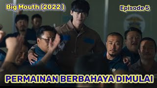 Siapakah BIG MOUSE Sebenarnya ❓ Alur cerita Big Mouth Episode 5 Sub Indo