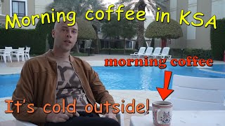 Expat Life as a European in Saudi Arabia /  Morning coffee by the pool. Wow! It is cold outside!