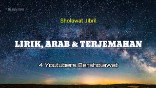 Merdunya Sholawat Jibril (Lirik)