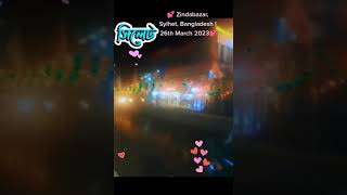 💕 Lovely Evening 🌆 Zindabazar, Sylhet, Bangladesh! 26th Of March! 2023💕 We Love Out City!🏙️ Thanks!