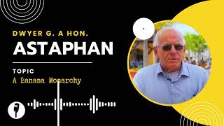 [CBI] Banana Monarchy. A Dwyer Astaphan Commentary | KN WHOOP