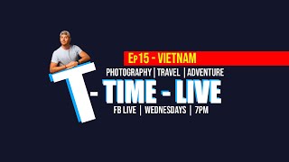 Ep 15 VIETNAM