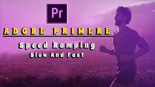 Adobe Premiere Pro Smooth Speed Ramping | Speed Ramp Premiere Pro