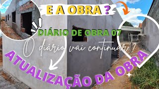 ATUALIZAÇÃO DA OBRA | A OBRA NÃO VAI PARAR, TEMOS ELÉTRICA, HIDRÁULICA, REBOCO INTERNO, EXTERNO