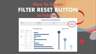 How To Create Filter Reset Button in Tableau