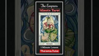 Minute Tarot - Understanding the Empress Card - Thoth Tarot | #shorts