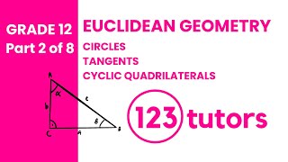 P2 || Grade 12 Euclidean Geometry Theory Part 2 with 123tutors