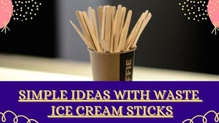 craft idea with waste ice cream sticks