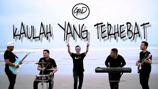 GED - Kaulah Yang Terhebat