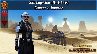 SWTOR -- Sith Inquisitor Storyline #5 -- Chapter 1: Tatooine