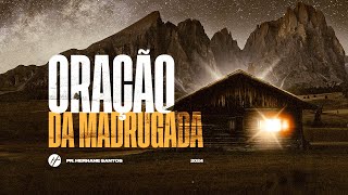 O PODER DA ORAÇÃO DE MADRUGADA - Pr. Hernane Santos