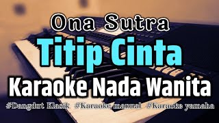 Titip Cinta - Karaoke Dangdut Nada cewek