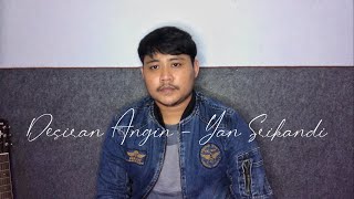 Desiran Angin - Yan Srikandi (Live Cover) by Bayu Marasyudi