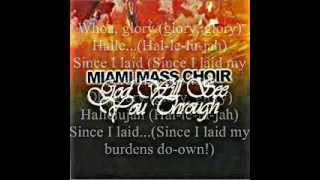 Glory Glory by the Miami Mass Choir