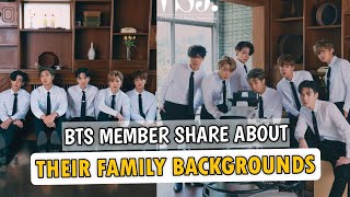 BTS Member Shared Details About Their Family Backgrounds And Pre-Debut Lives