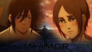 EREN X MIKASA - Mi Amor - Edit