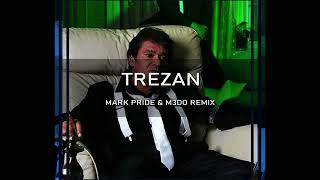 Sinan Sakić - Trezan (Mark Pride & M3DO Club Remix)