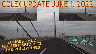 CCLEX UPDATE JUNE 1, 2022 | CEBU CORDOVA LINK EXPRESSWAY WOW CEBU