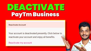 पेटीएम अकाउंट को डिलीट कैसे करें || How To Deactivate Paytm Business Account