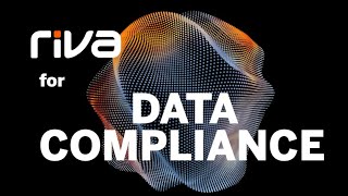 Riva for Data Compliance