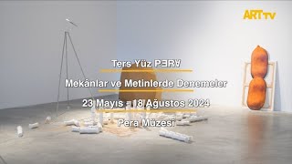 Ters Yüz PƎRⱯ | Mekânlar ve Metinlerde Denemeler | Pera Müzesi