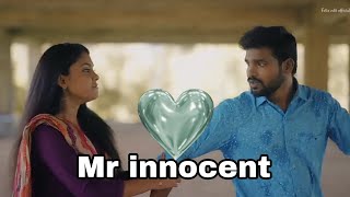 ennaku vetkam ha eruku 🤗🥰🙈 { Mr innocent } Bala Teena cute love status Tamil @felixedit856