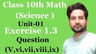 Math class 10 ex 1.3 question 5 to 9 || Math class 10 chapter 1 ex 1.3 question 5...9 ||