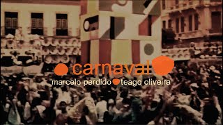 perdido Feat Teago Oliveira - Carnaval (Visualizer / Video Letra / Lyric Video)