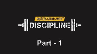 Self-discipline - Persisting Until You Reach Your Goals [Part 1]