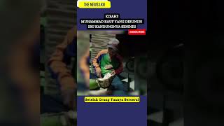 Kisah!! Muhammad Rauf Yang Dibunuh Oleh Ibu Kandungnya Sendiri #thenewslkn