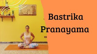 Bastrika Pranayama