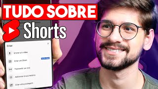 Tudo sobre o YouTube Shorts: Como criar, utilizar, monetizar e ganhar mais visualizações!