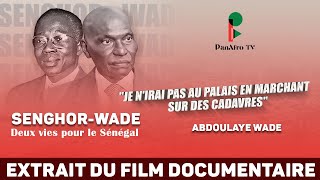 ABDOULAYE WADE, LE DÉMOCRATE : "JE N'IRAI PAS AU PALAIS EN MARCHANT SUR DES CADAVRES"