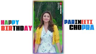 Happy Birthday Parineeti Chopra My Dream Girl