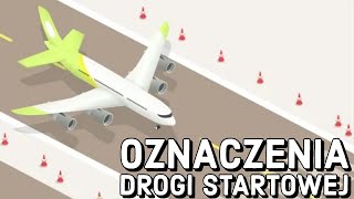 OZNACZENIA DROGI STARTOWEJ