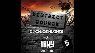 District Bounce 5 - DJ N!xy